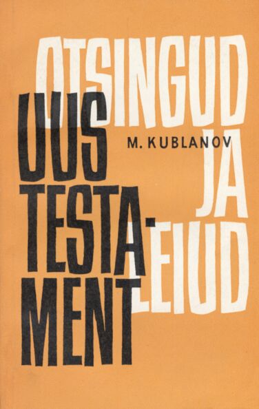 Uus Testament. Otsingud ja leiud