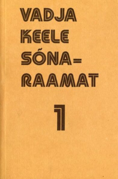 Vadja keele sõnaraamat 1. osa