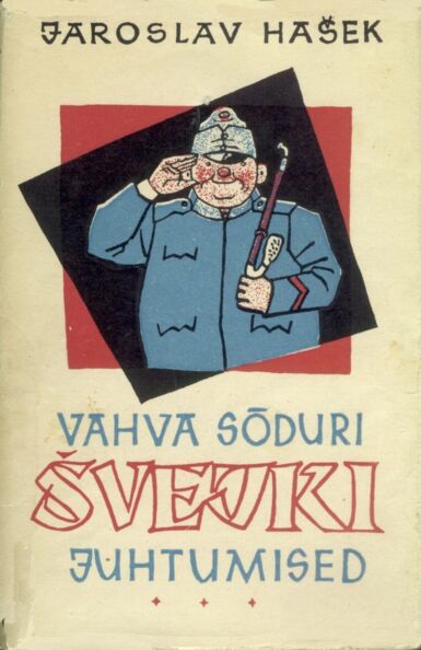 Vahva sõduri Švejki juhtumised maailmasõja päevil