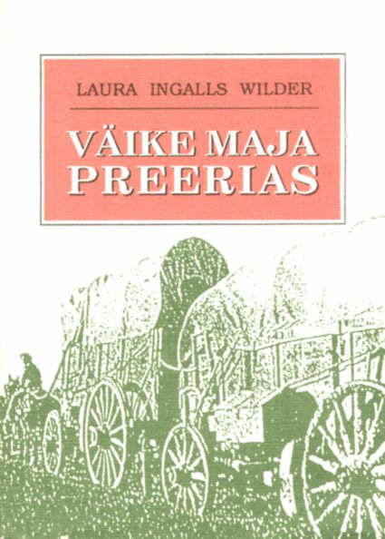 Väike maja preerias 1. osa