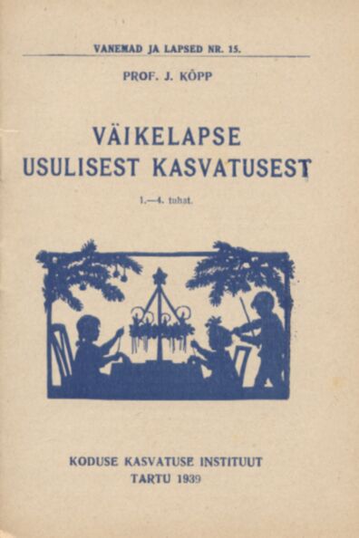 Väikelapse usulisest kasvatusest
