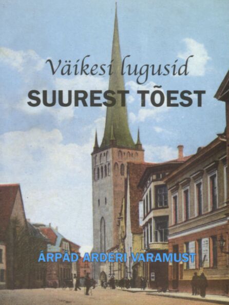 Väikesi lugusid suurest tõest