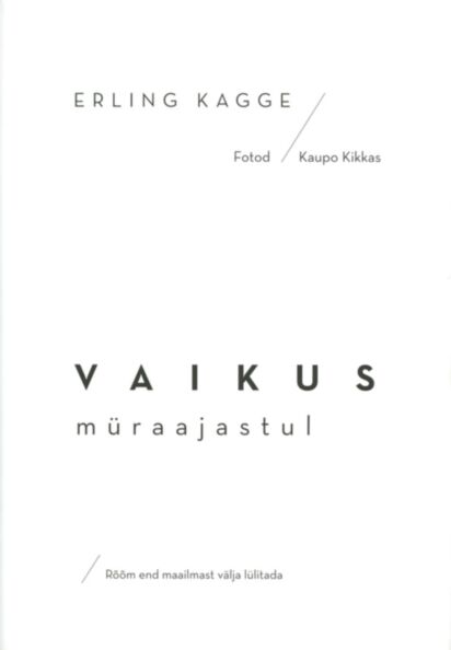 Vaikus müraajastul