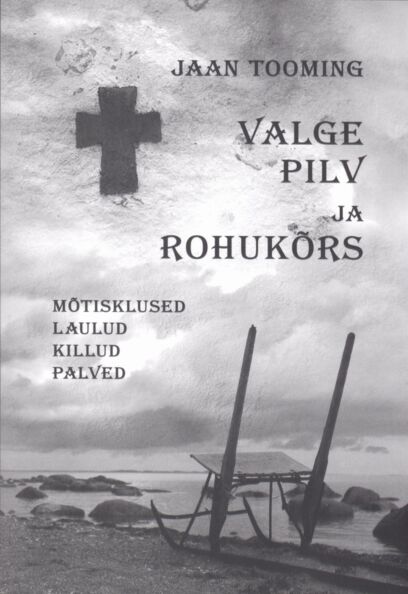 Valge pilv ja rohukõrs