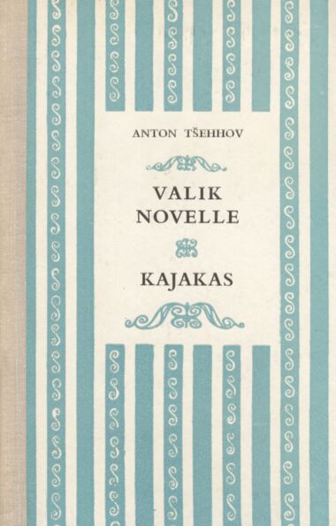 Valik novelle. Kajakas