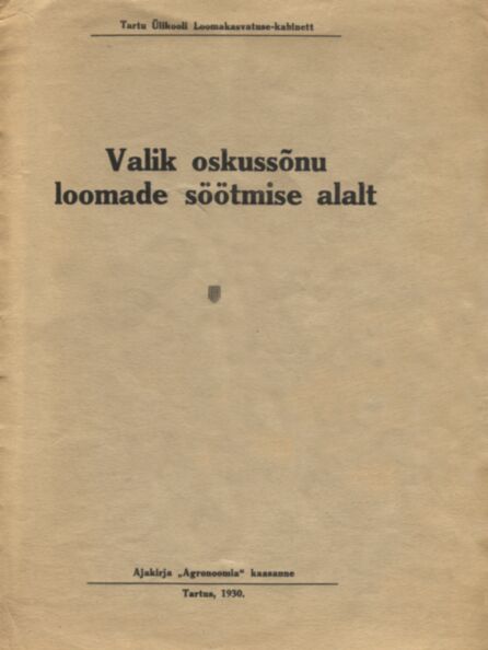 Valik oskussõnu loomade söötmise alalt