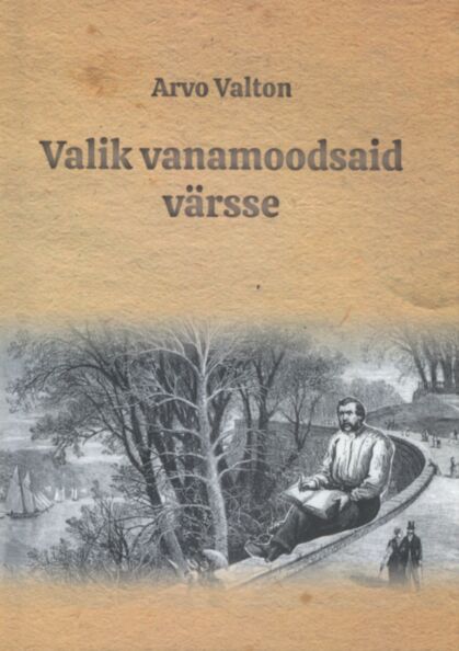 Valik vanamoodsaid värsse