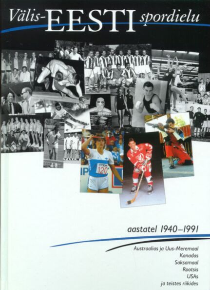 Välis-Eesti spordielu aastatel 1940-1991
