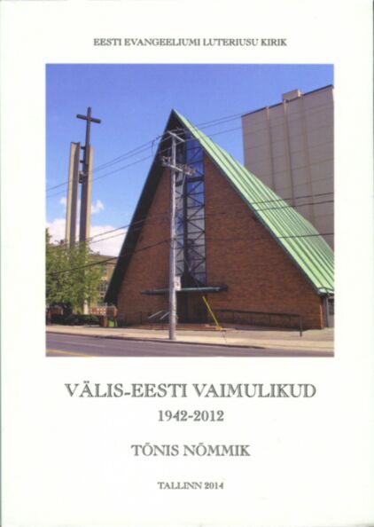 Välis-Eesti vaimulikud 1942-2012