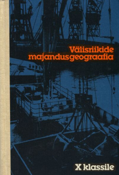 Välisriikide majandusgeograafia X klassile
