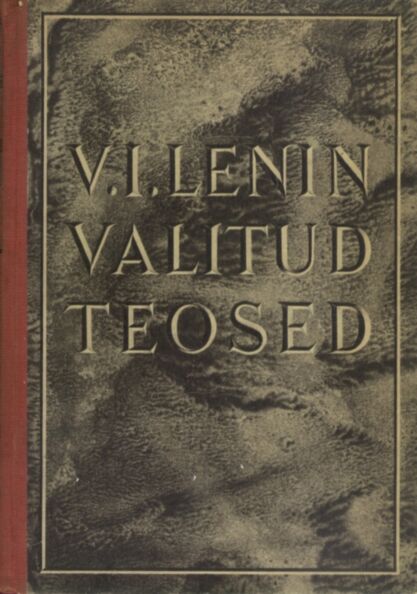 Valitud teosed kahes köites I-II