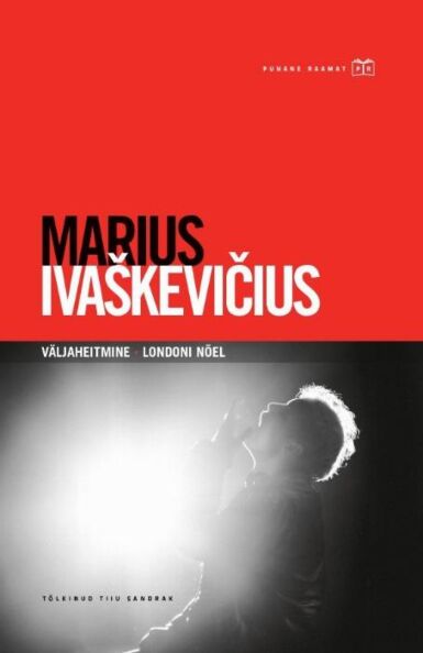 Väljaheitmine. Londoni nõel