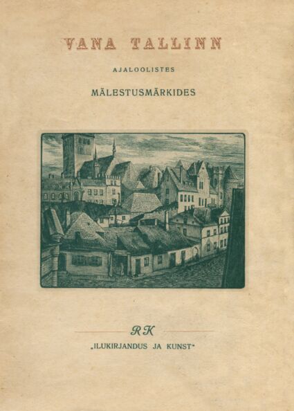 Vana Tallinn ajaloolistes mälestusmärkides