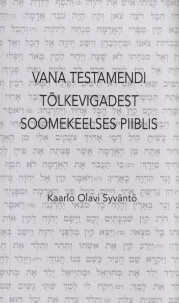Vana Testamendi tõlkevigadest soomekeelses Piiblis