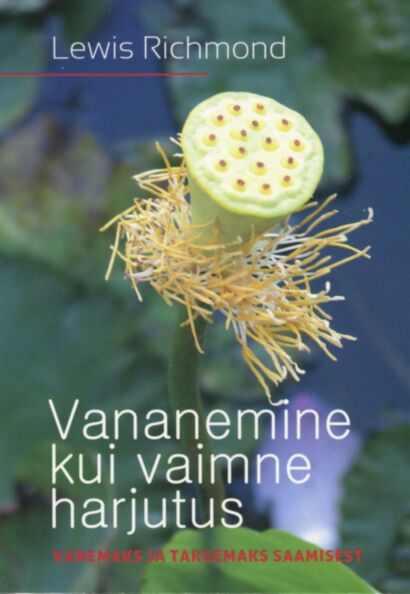 Vananemine kui vaimne harjutus