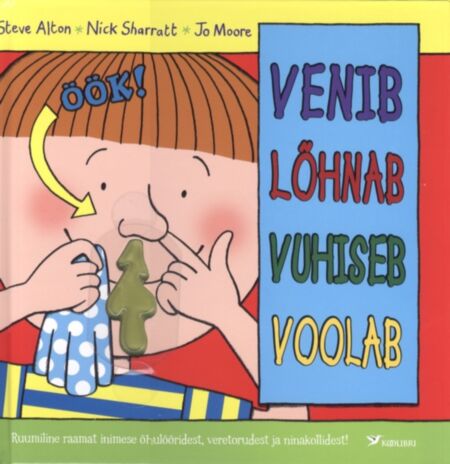 Venib. Lõhnab. Vuhiseb. Voolab
