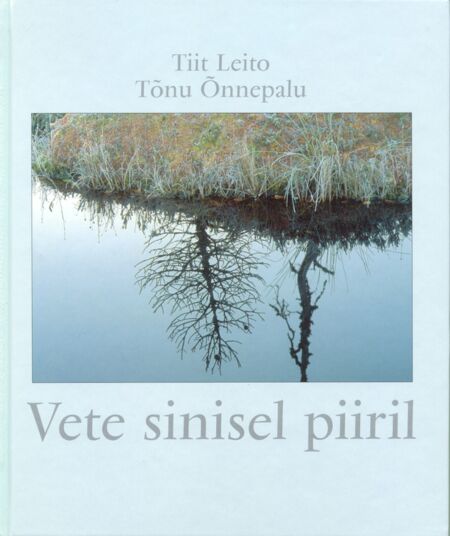 Vete sinisel piiril