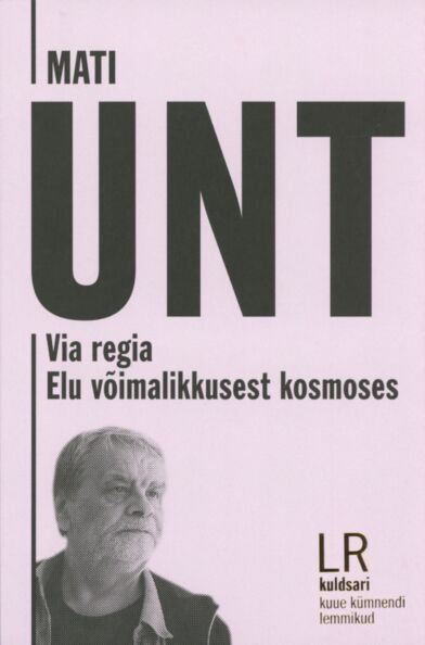 Via Regia. Elu võimalikkusest kosmoses