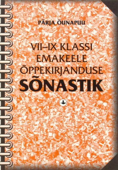 VII-IX klassi emakeele õppekirjanduse sõnastik