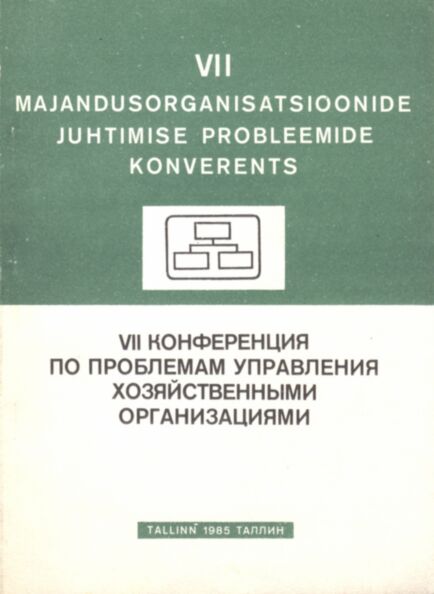 VII majandusorganisatsioonide juhtimise probleemide konverents