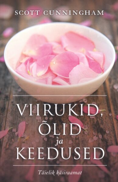 Viirukid, õlid ja keedused