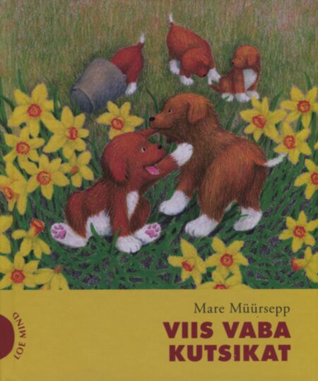 Viis vaba kutsikat