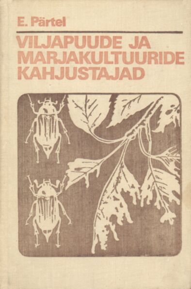 Viljapuude ja marjakultuuride kahjustajad