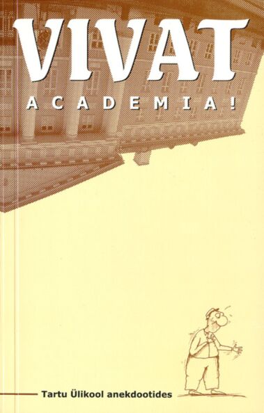 Vivat academia!