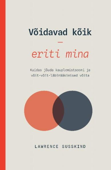 Võidavad kõik - eriti mina