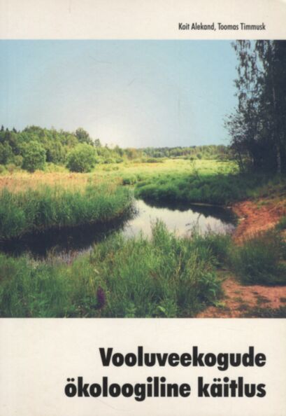 Vooluveekogude maastikuökoloogiline käitlus