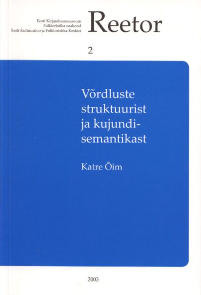 Võrdluste struktuurist ja kujundisemantikast