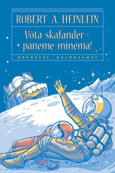 Võta skafander – pane minema!