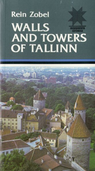 Walls and towers of Tallinn