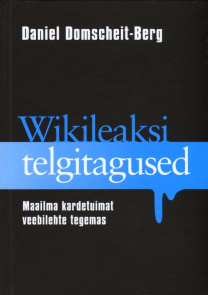 Wikileaksi telgitagused