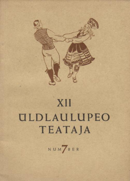 XII üldlaulupeo Teataja 7. osa