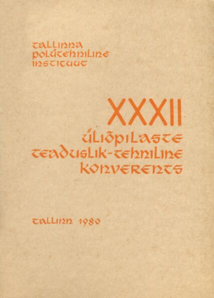 XXXII üliõpilaste teaduslik-tehniline konverents